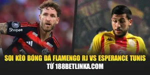Soi Kèo Bóng Đá Flamengo RJ Vs Esperance Tunis Từ nepo.com.de